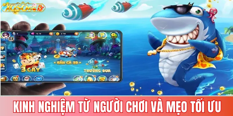 Bắn Cá Xoso66 – Săn Thưởng Cực Đã Với Đồ Họa Sắc Nét 3 Kinh nghiệm từ người chơi và mẹo tối ưu